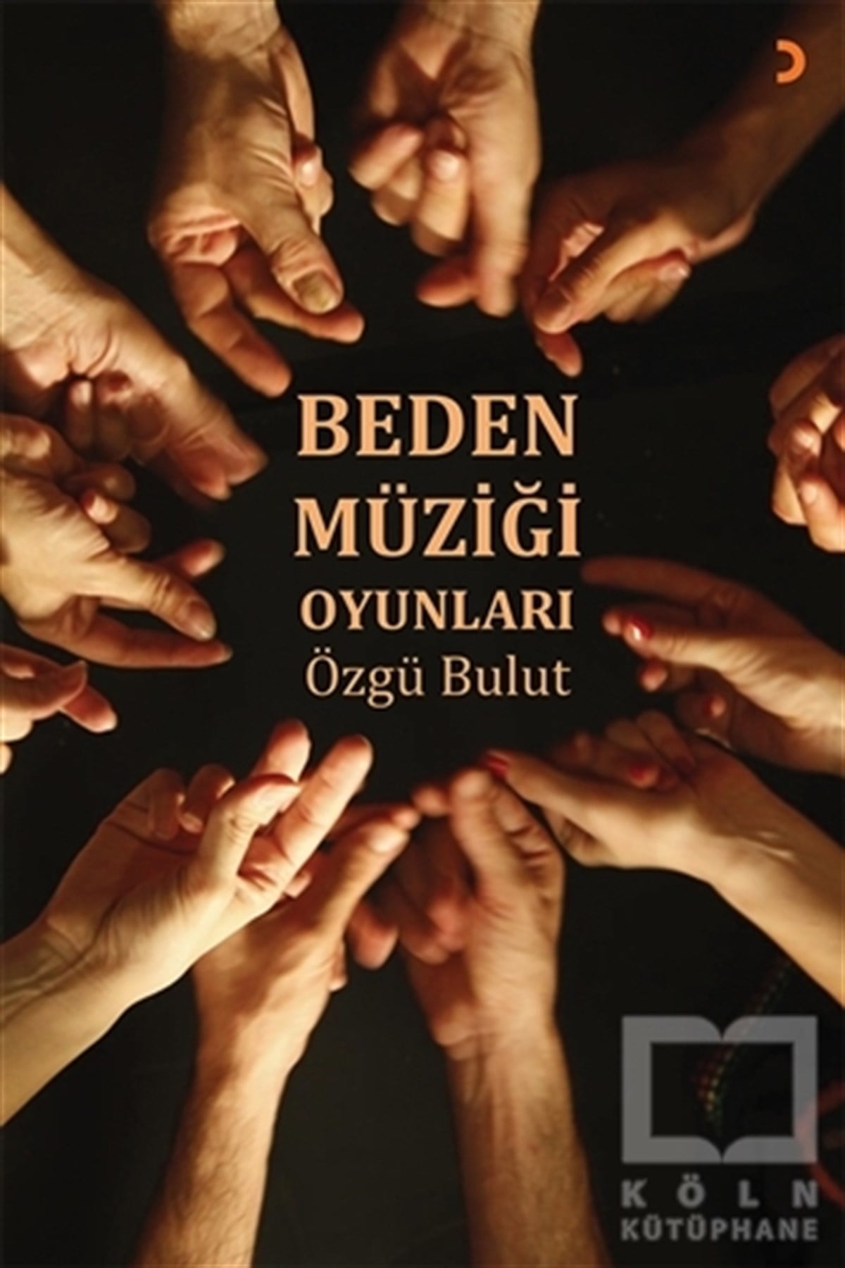 Özgü BulutÖğrenim KitaplarıBeden Müziği Oyunları