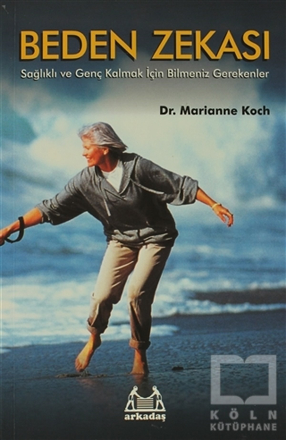 Marianne KochSağlık İletişimiBeden Zekası