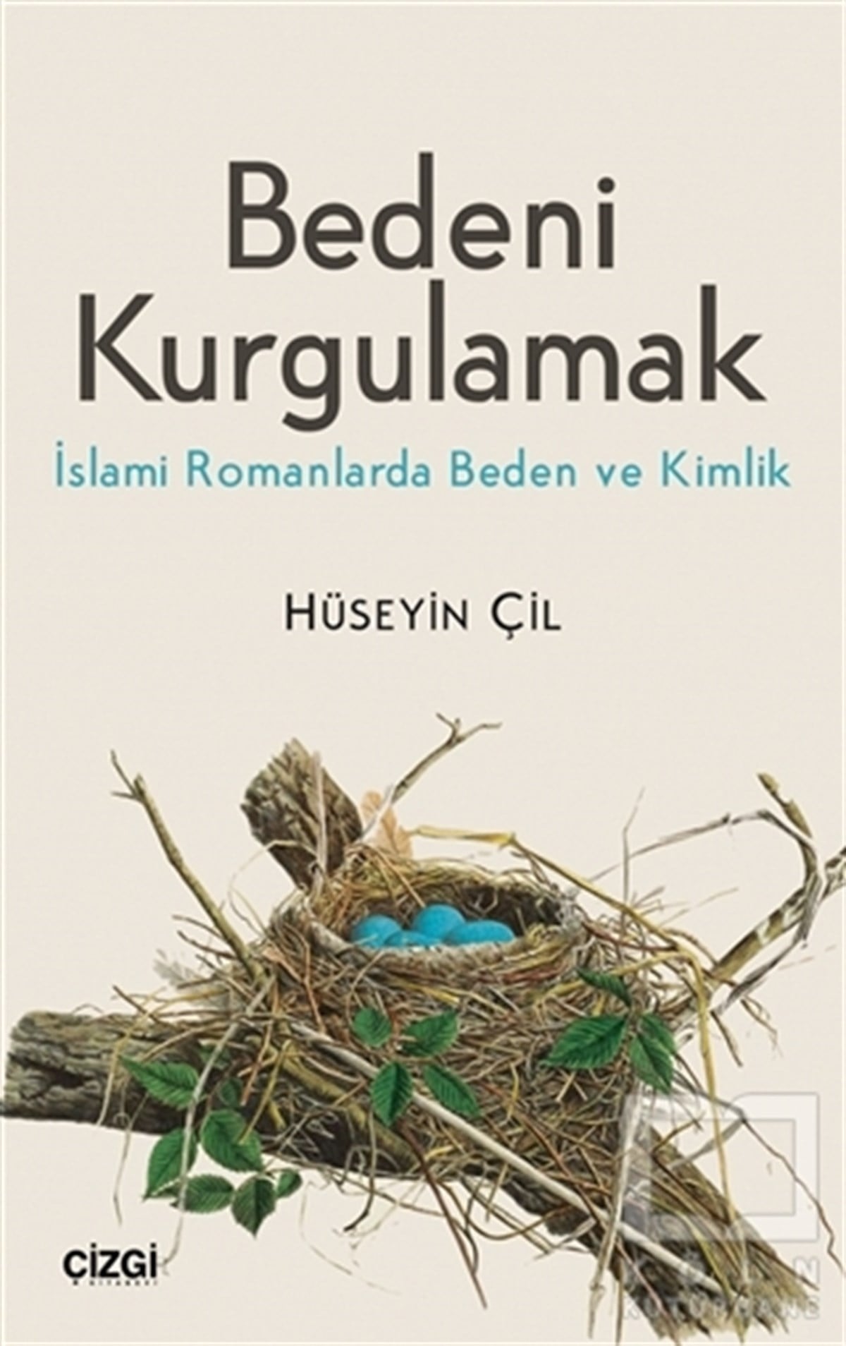 Hüseyin ÇilDiğerBedeni Kurgulamak