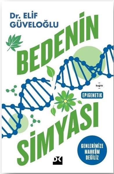 Elif GüveloğluBeden SağlığıBedenin Simyası