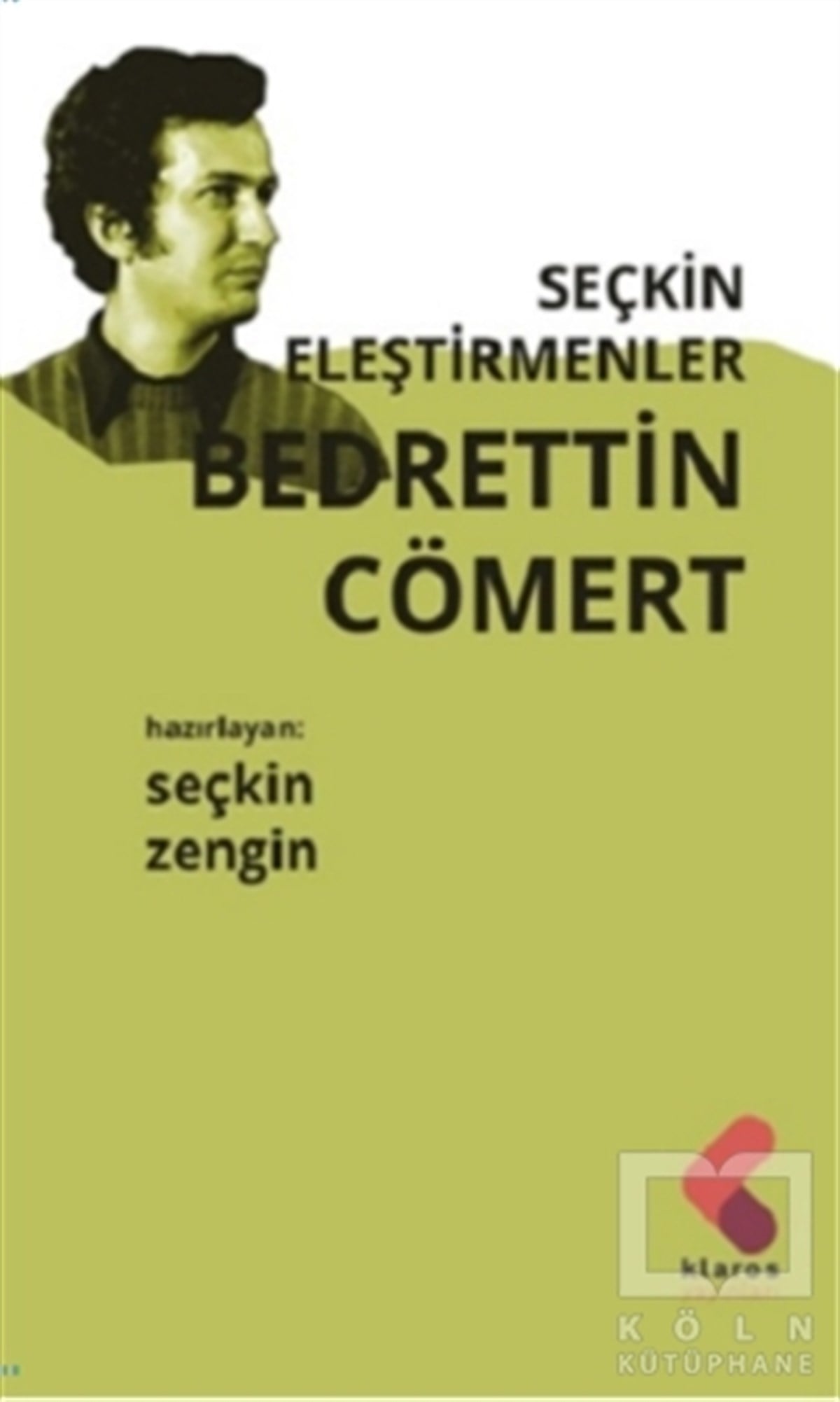 Seçkin ZenginAraştırma-İnceleme-ReferansBedrettin Cömert