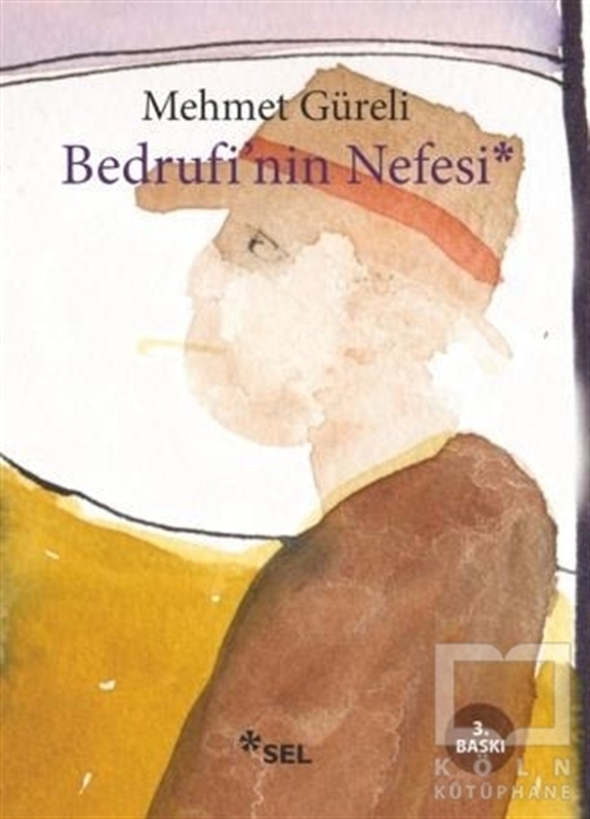 Mehmet GüreliDenemeBedrufi’nin Nefesi