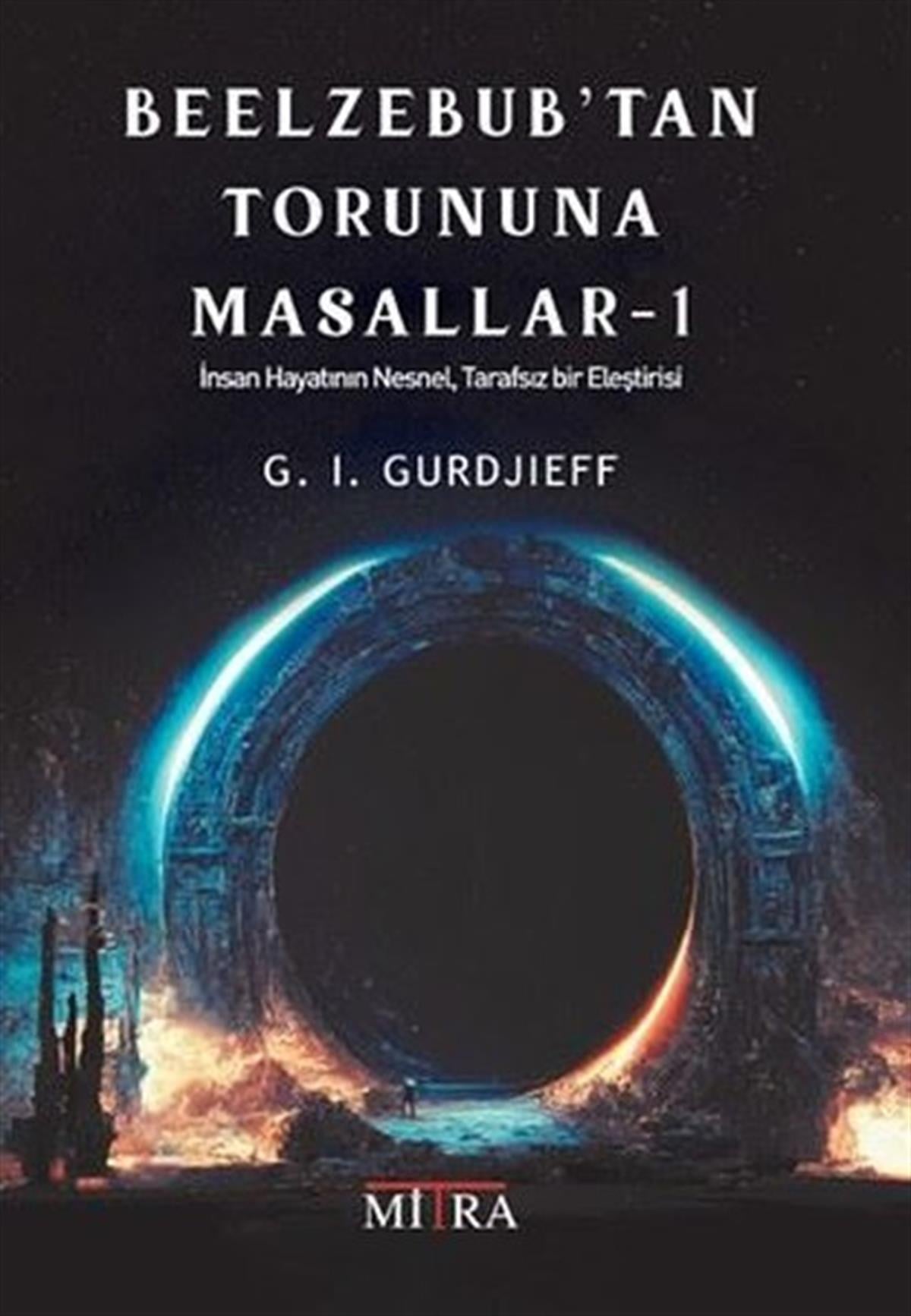 G.i.gurdjieffParapsikoloji KitaplarıBeelzebub'tan Torununa Masallar - 1