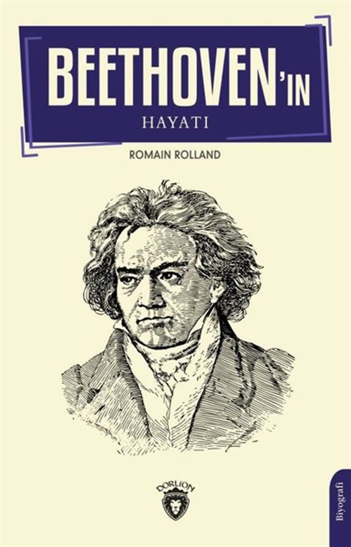 Romain RollandTarihi Biyografi ve Otobiyografi KitaplarıBeethoven'ın Hayatı