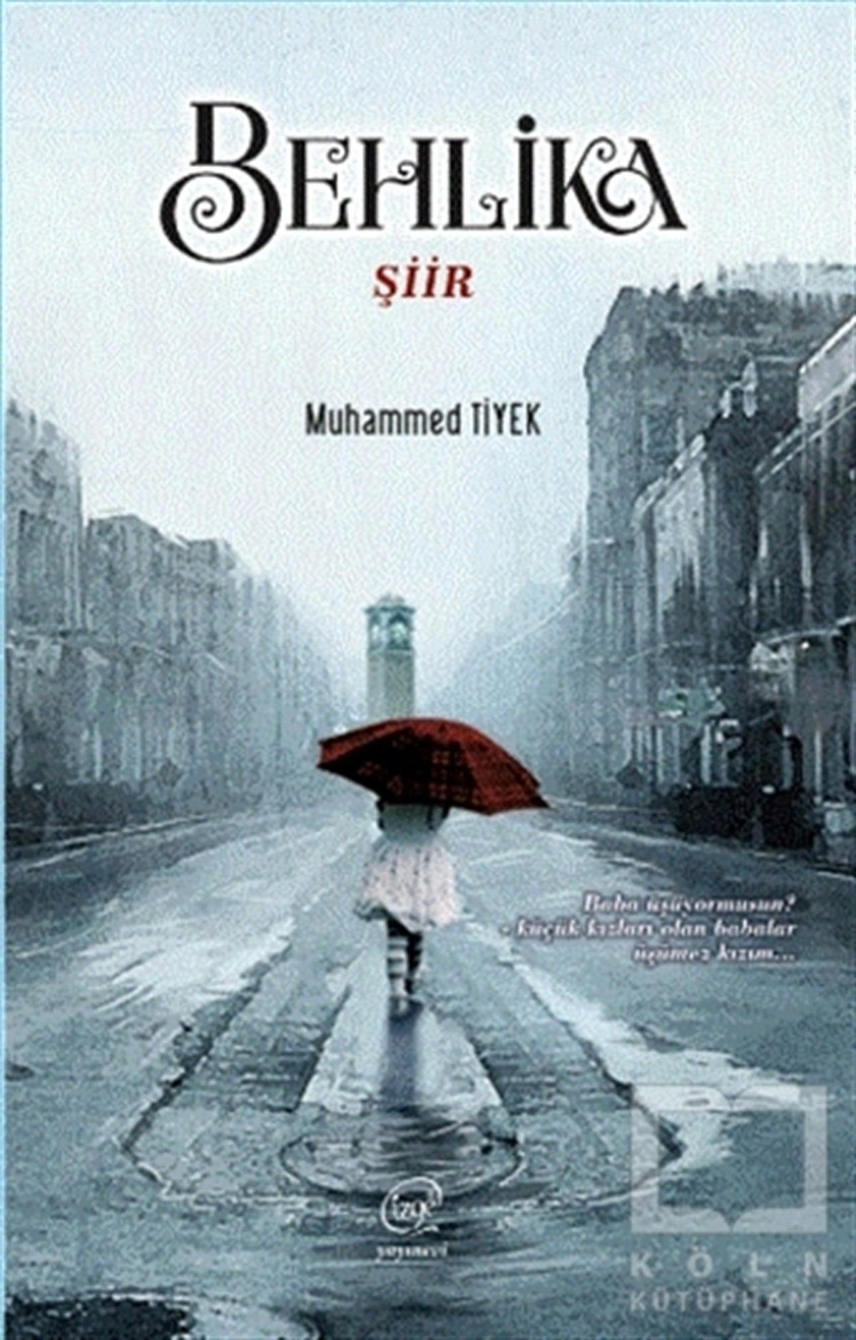 Muhammed TiyekTürkçe Şiir KitaplarıBehlika