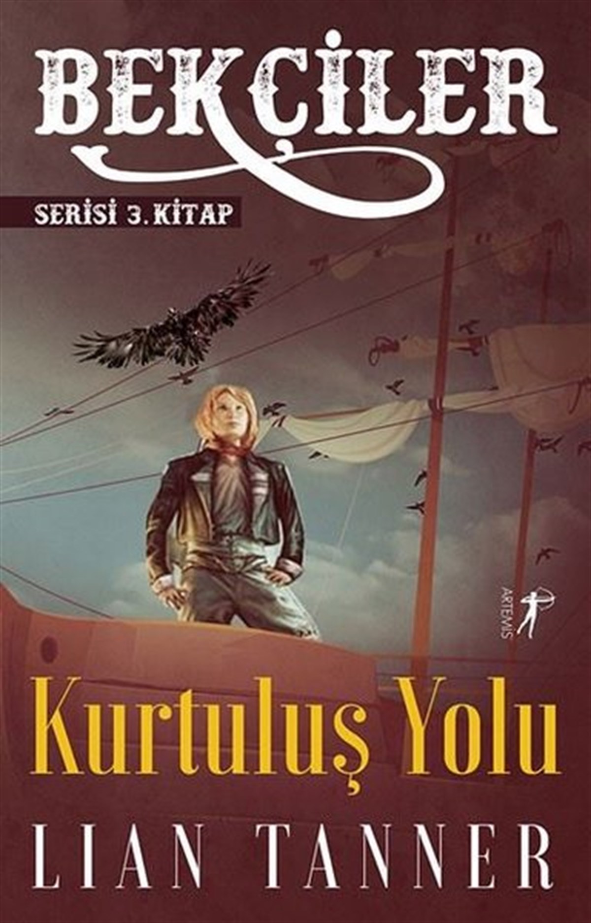 Lian TannerTürkiye RomanBekçiler Serisi 3.Kitap - Kurtuluş Yolu