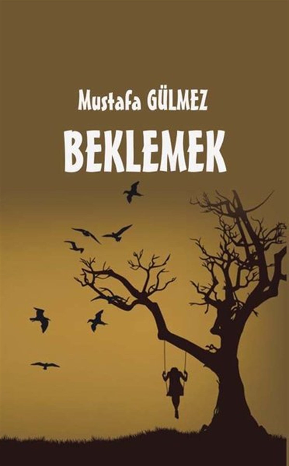 Mustafa GülmezTürk ŞiiriBeklemek