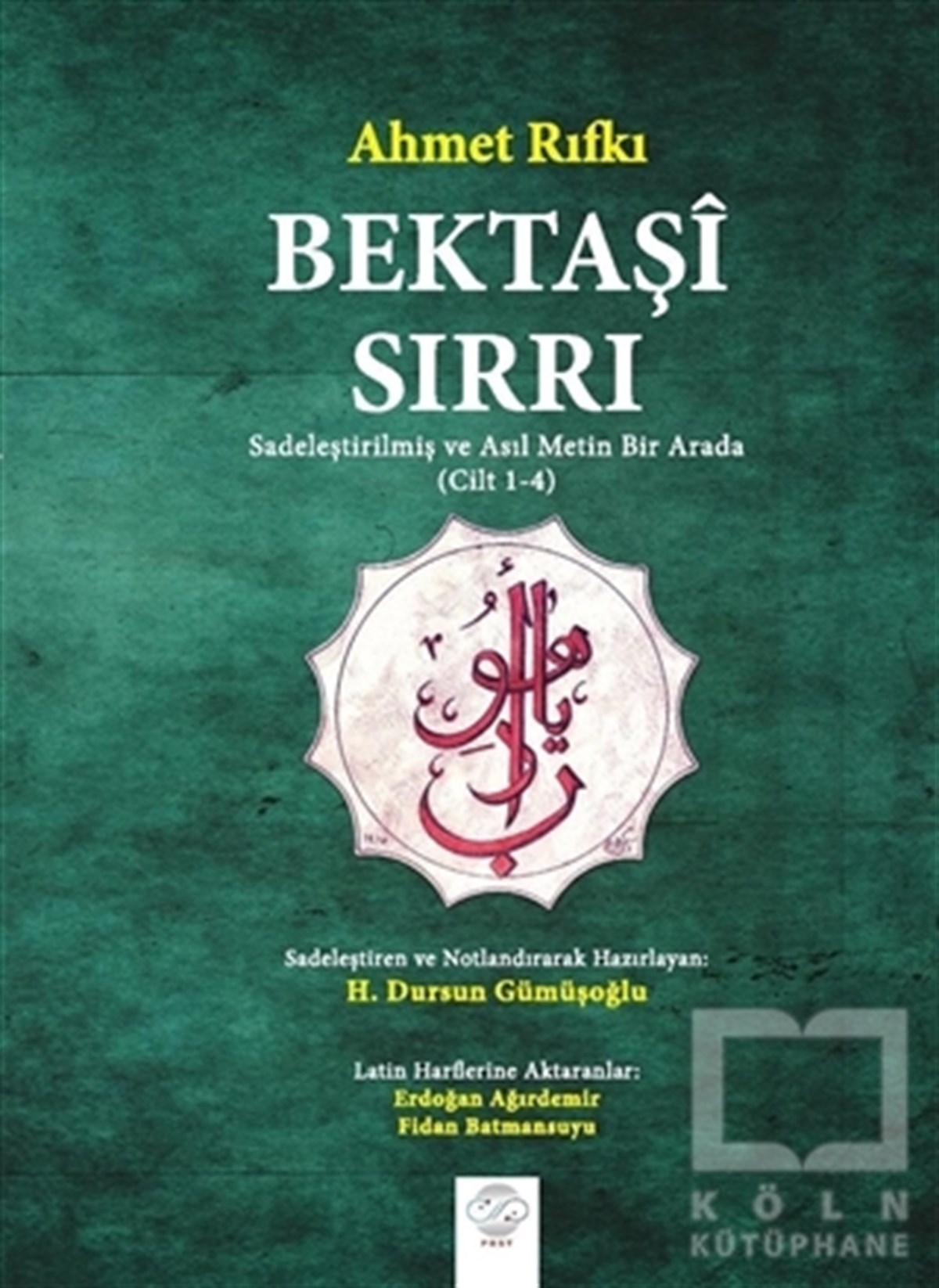 Ahmet RıfkıOsmanlı TarihiBektaşi Sırrı