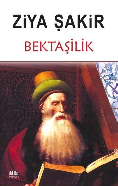 Ziya ŞakirAlevilik & Bektaşilik KitaplarıBektaşilik