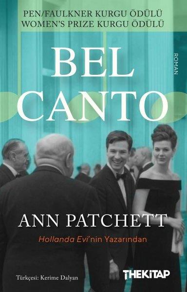 Ann PatchettDünya RomanBel Canto