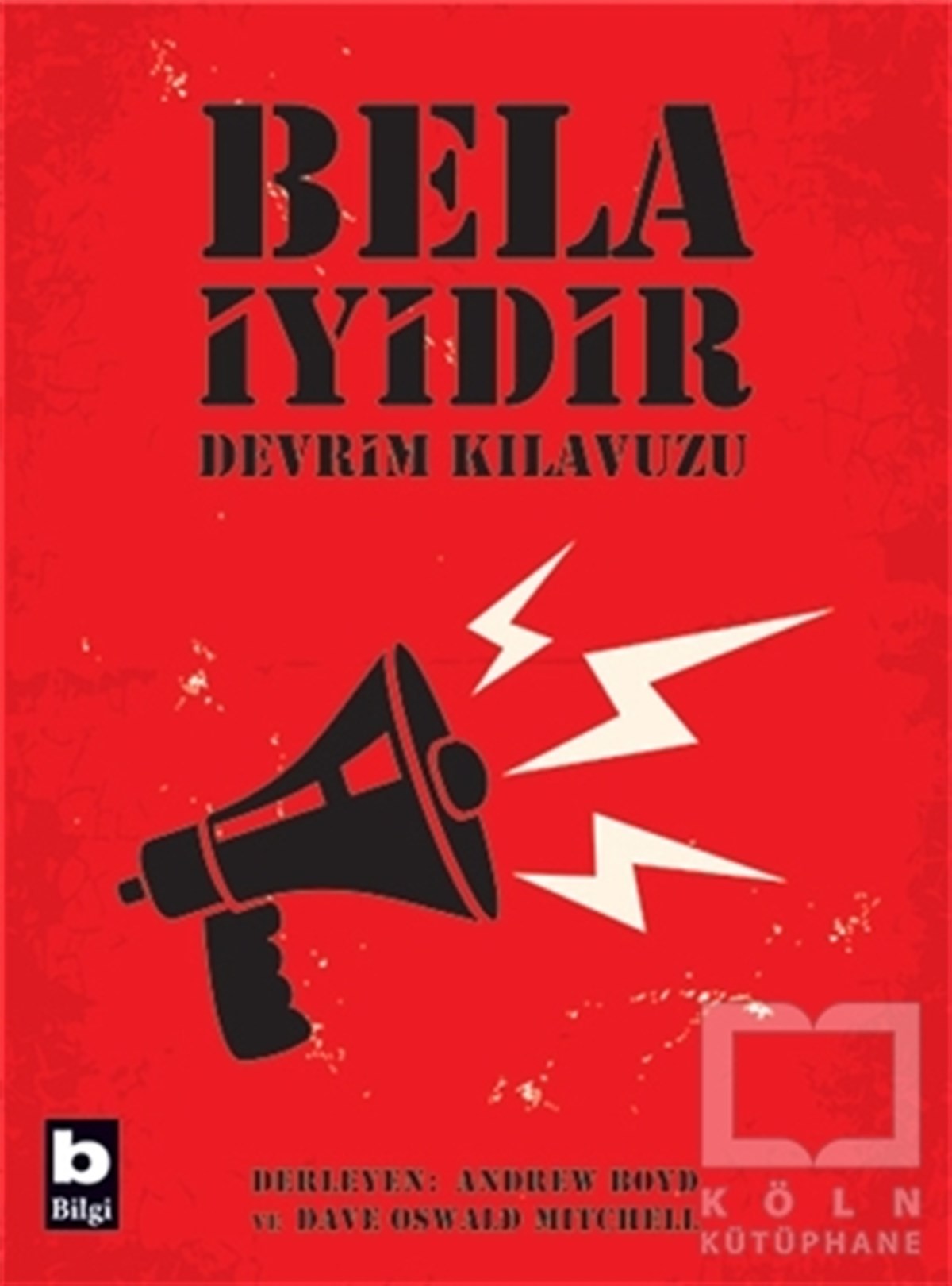 Andrew BoydDiğerBela İyidir