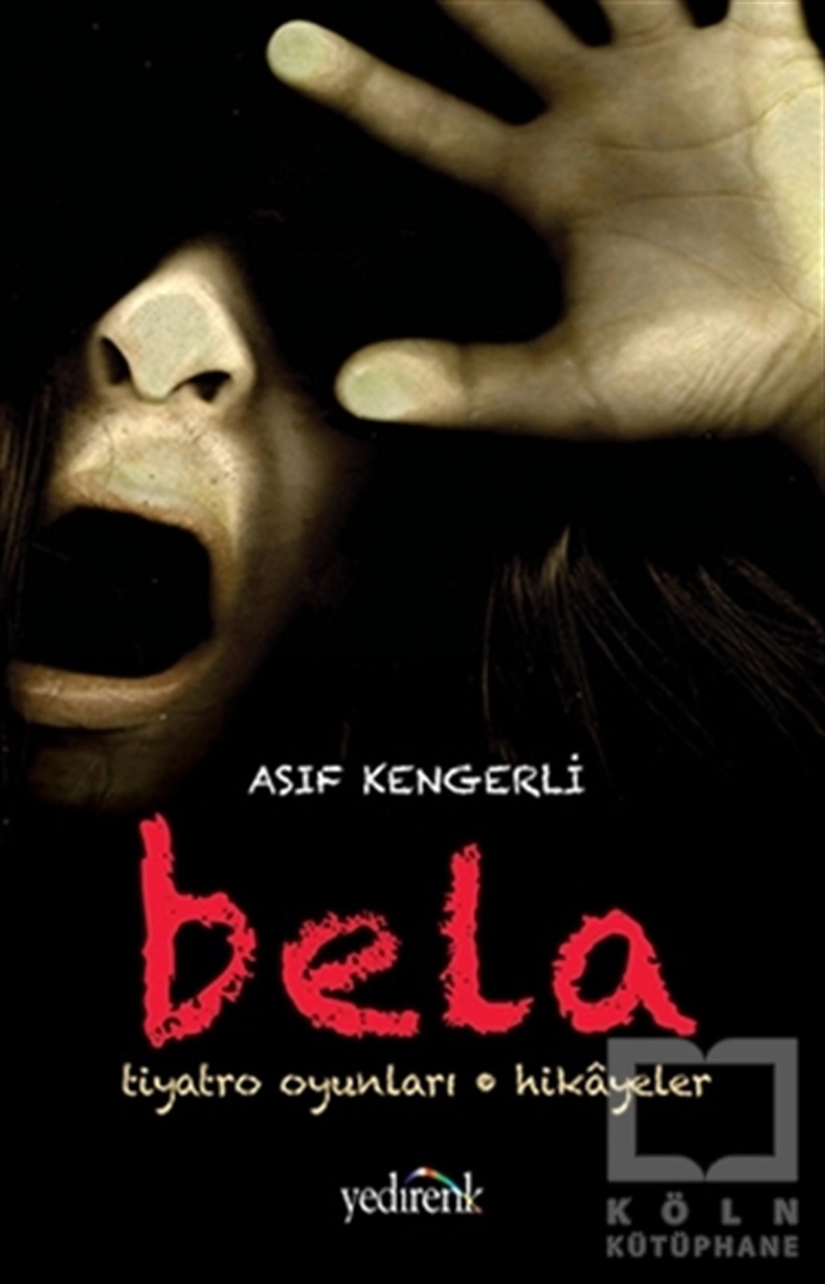 Asıf KengerliÖyküBela