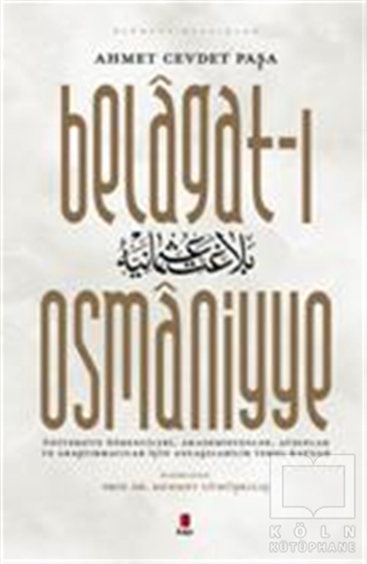 Ahmet Cevdet PaşaDil BilimBelagat-ı Osmaniyye