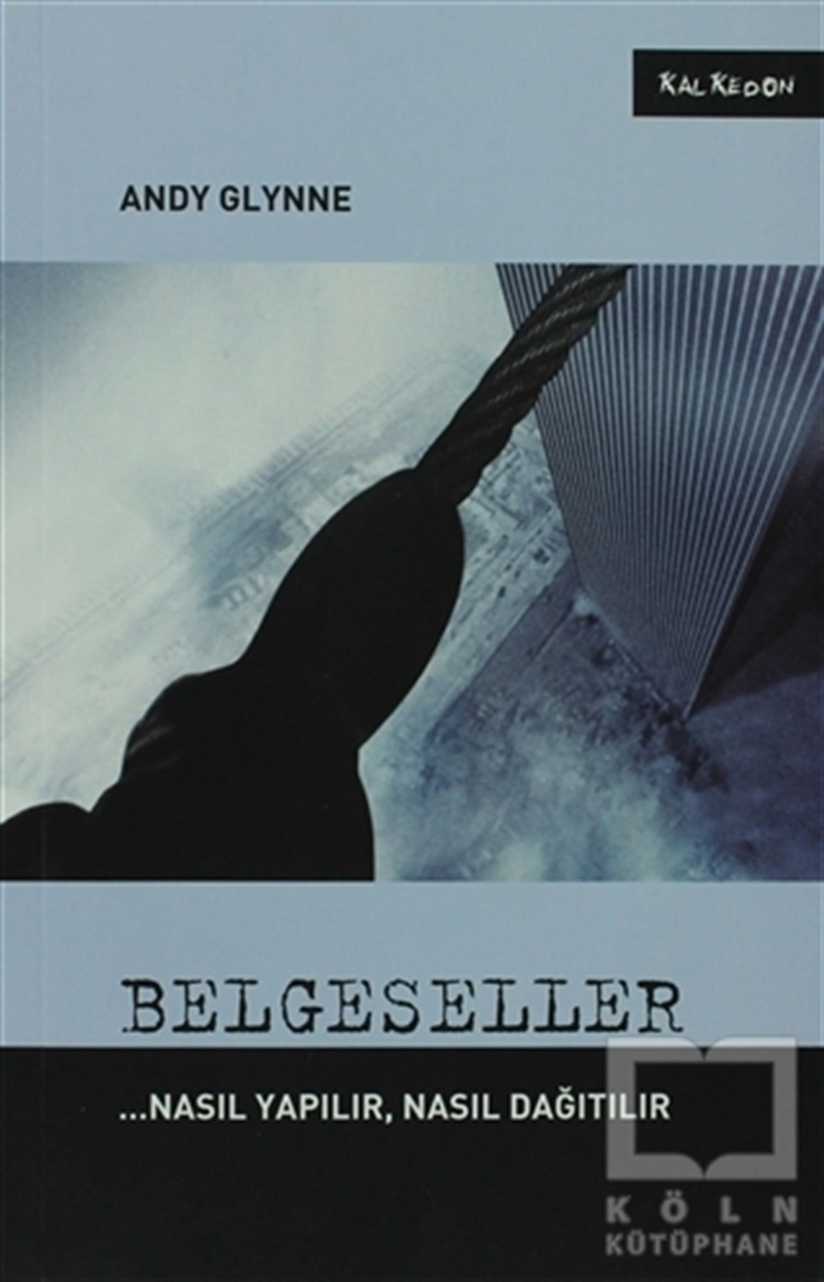Andy GlynneFotoğraf, Sinema, TiyatroBelgeseller