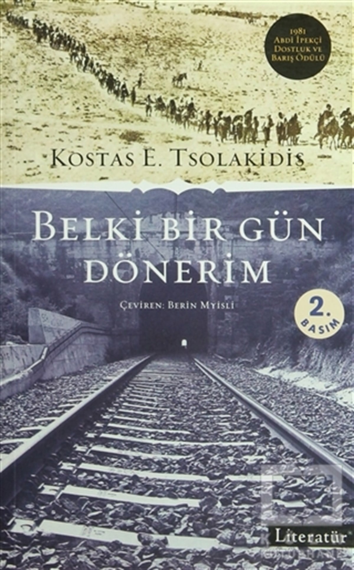 Kostas E. TsolakidisDiğer Ülke EdebiyatlarıBelki Bir Gün Dönerim