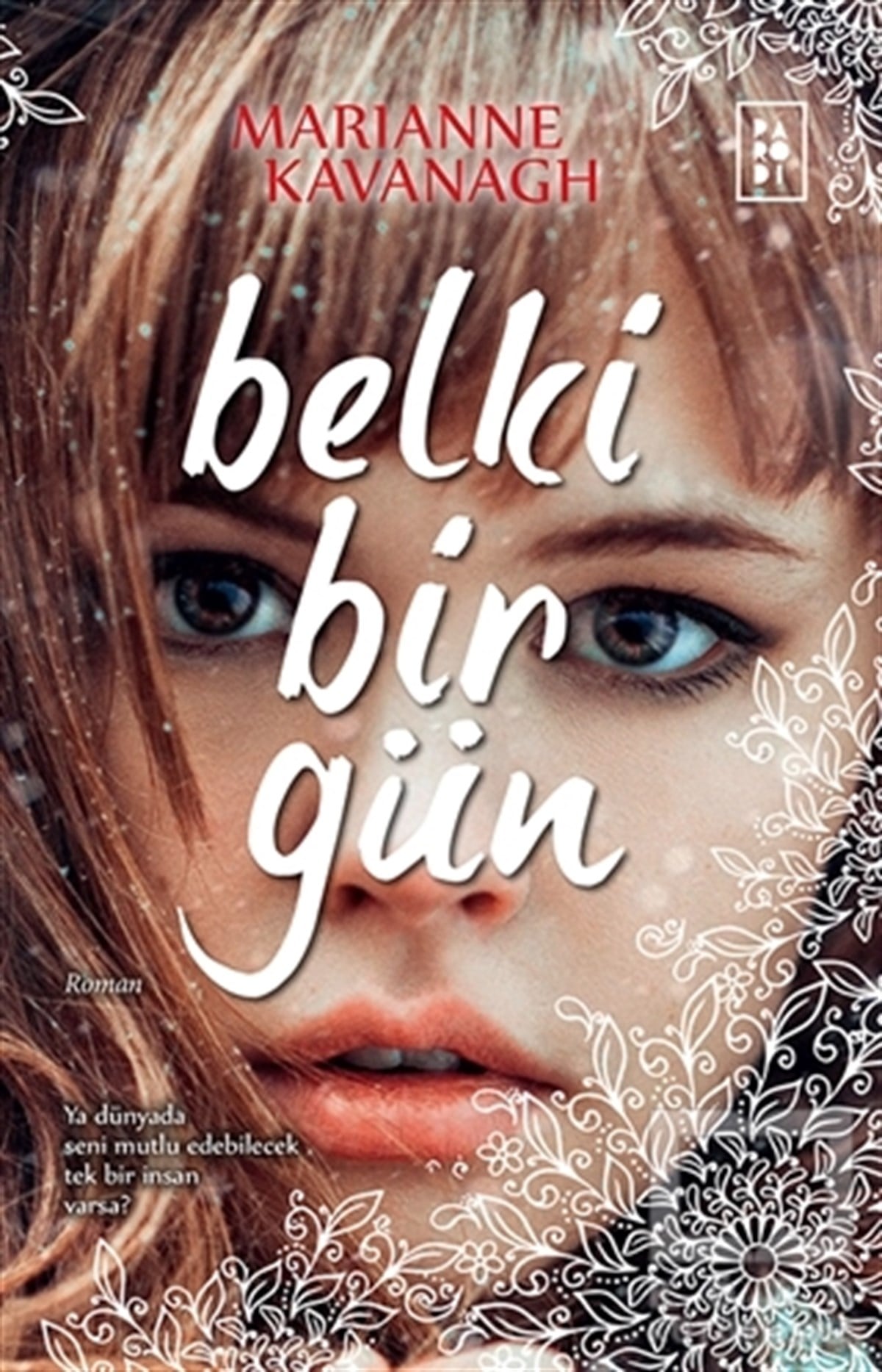 Marianne KavanaghRomanBelki Bir Gün