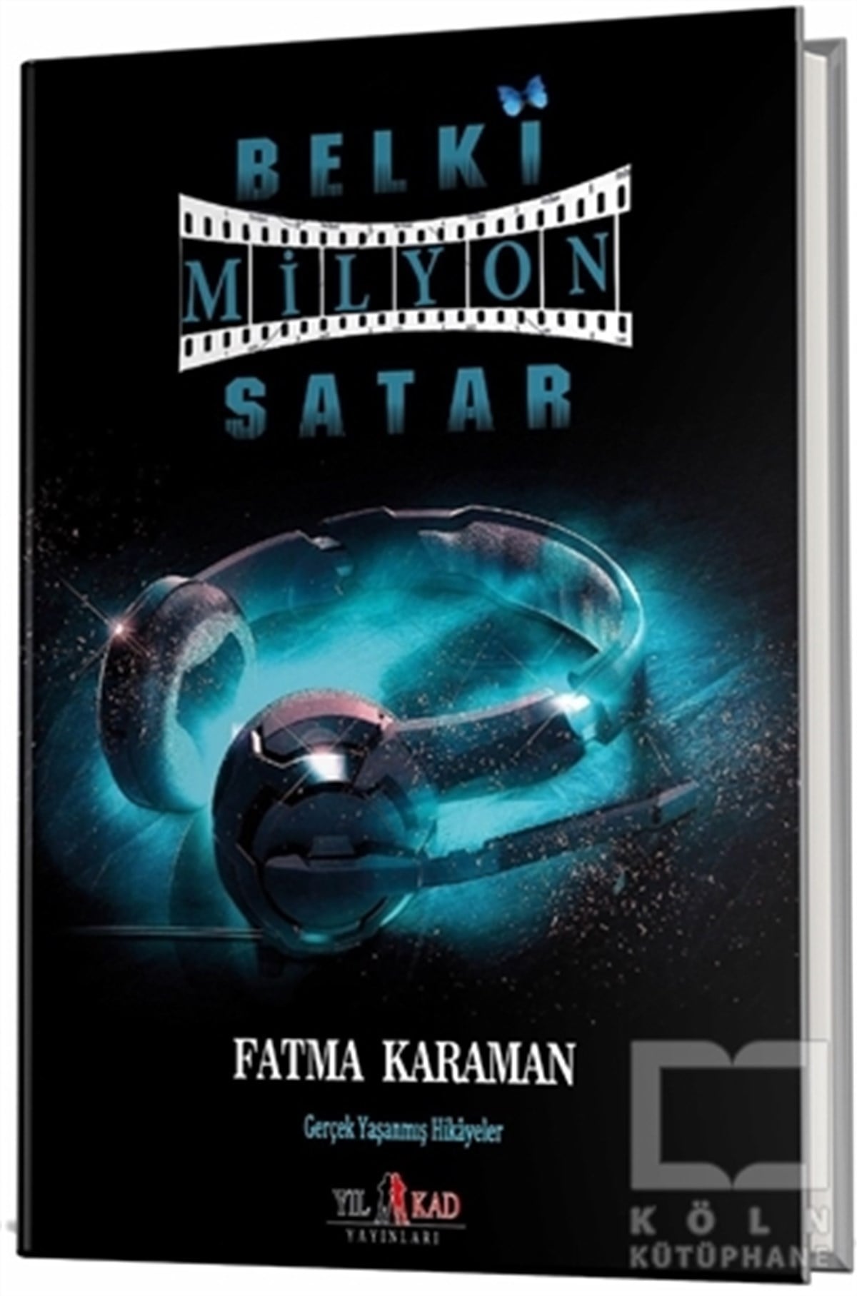 Fatma KaramanDerlemeBelki Milyon Satar