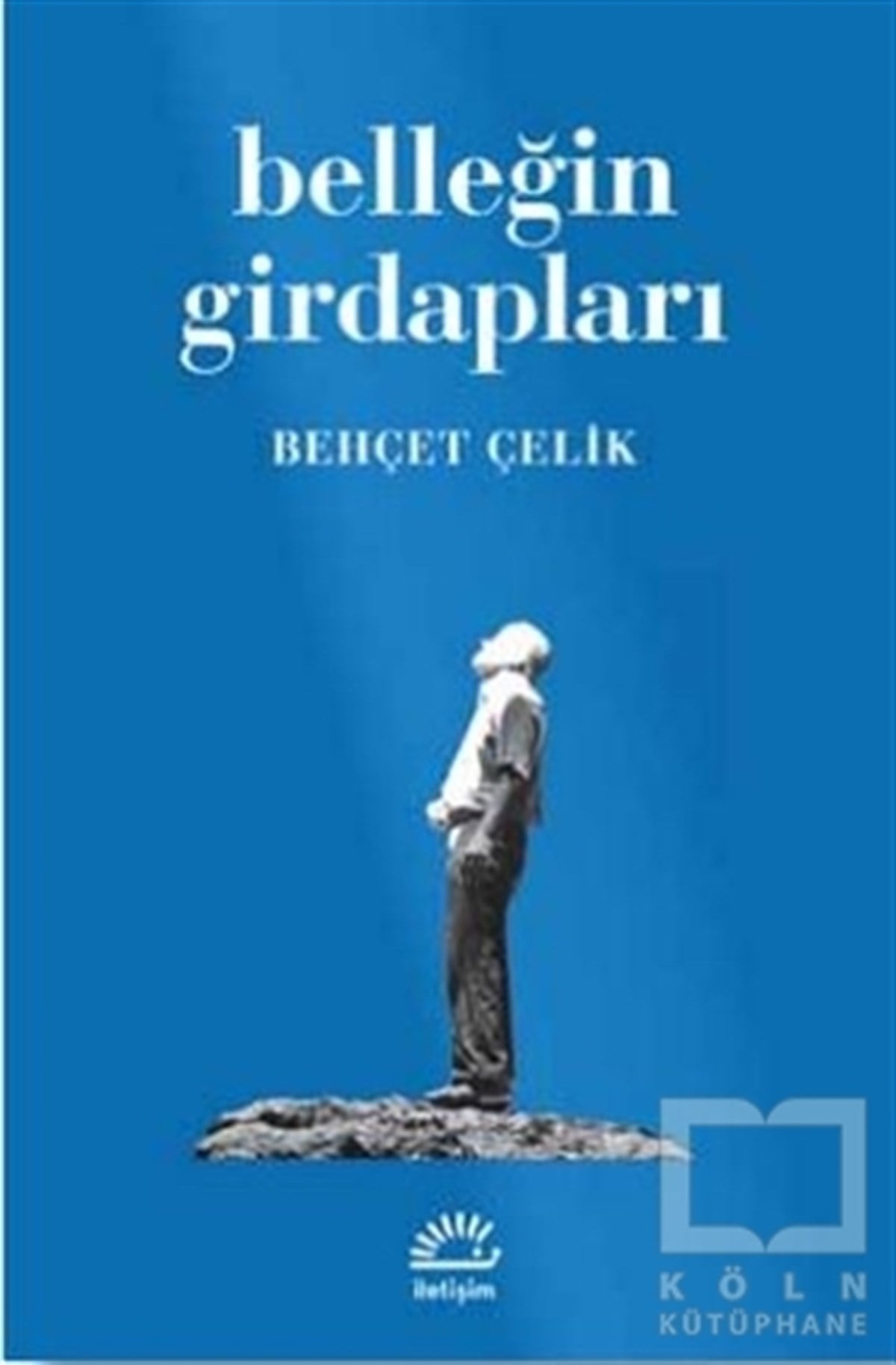 Behçet ÇelikRomanBelleğin Girdapları
