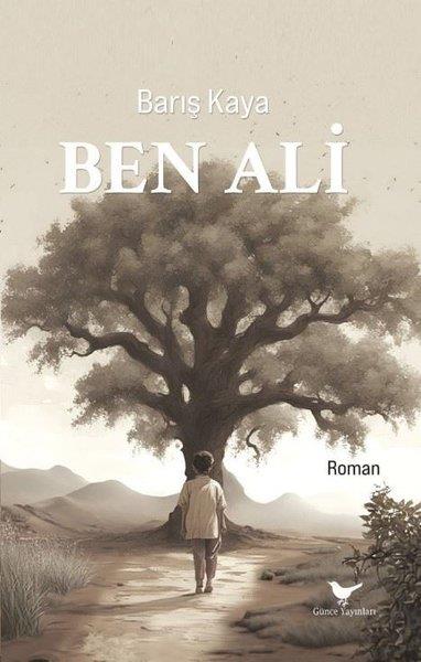 Barış KayaTürkiye RomanBen Ali