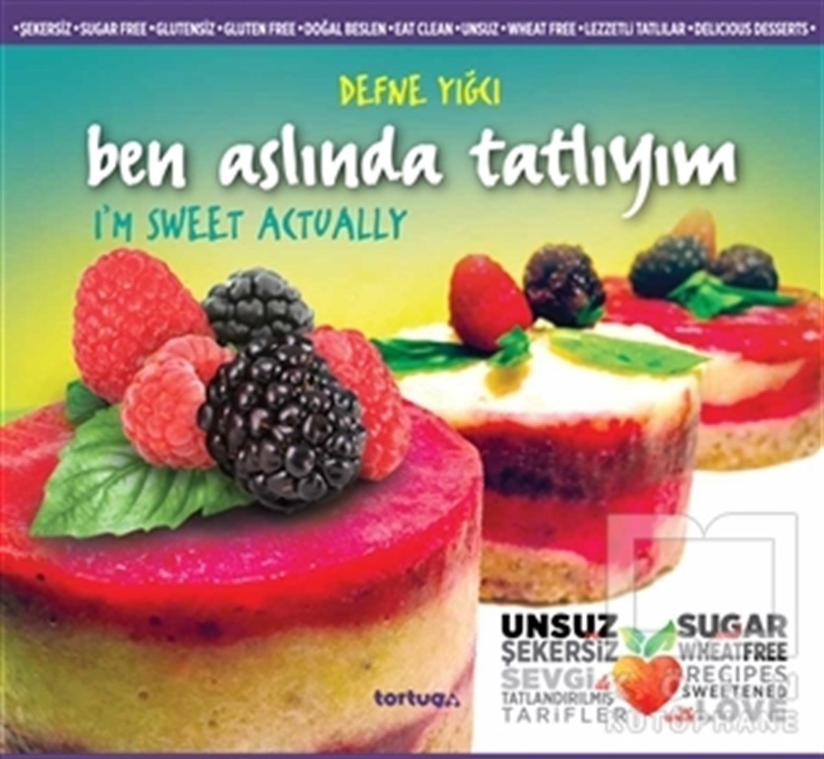 Defne YığcıDiğerBen Aslında Tatlıyım - I'm Sweet Actually