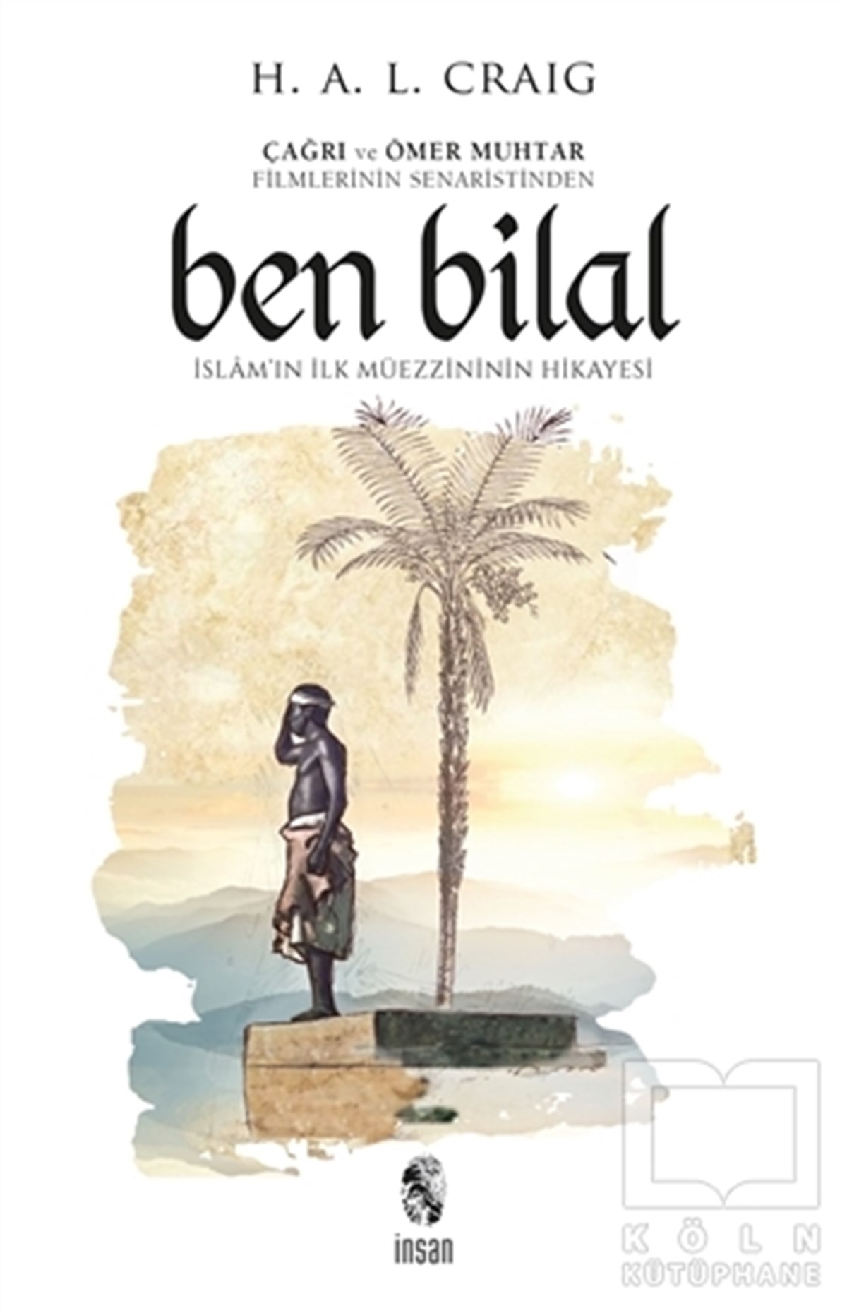 H.A.L. CraigEdebiyat - RomanBen Bilal