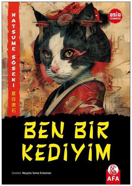 Natsume SosekiDünya RomanBen Bir Kediyim - Asya Klasikleri