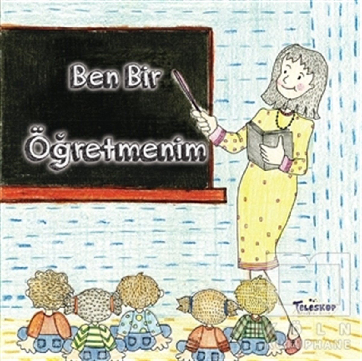KolektifDiğerBen Bir Öğretmenim