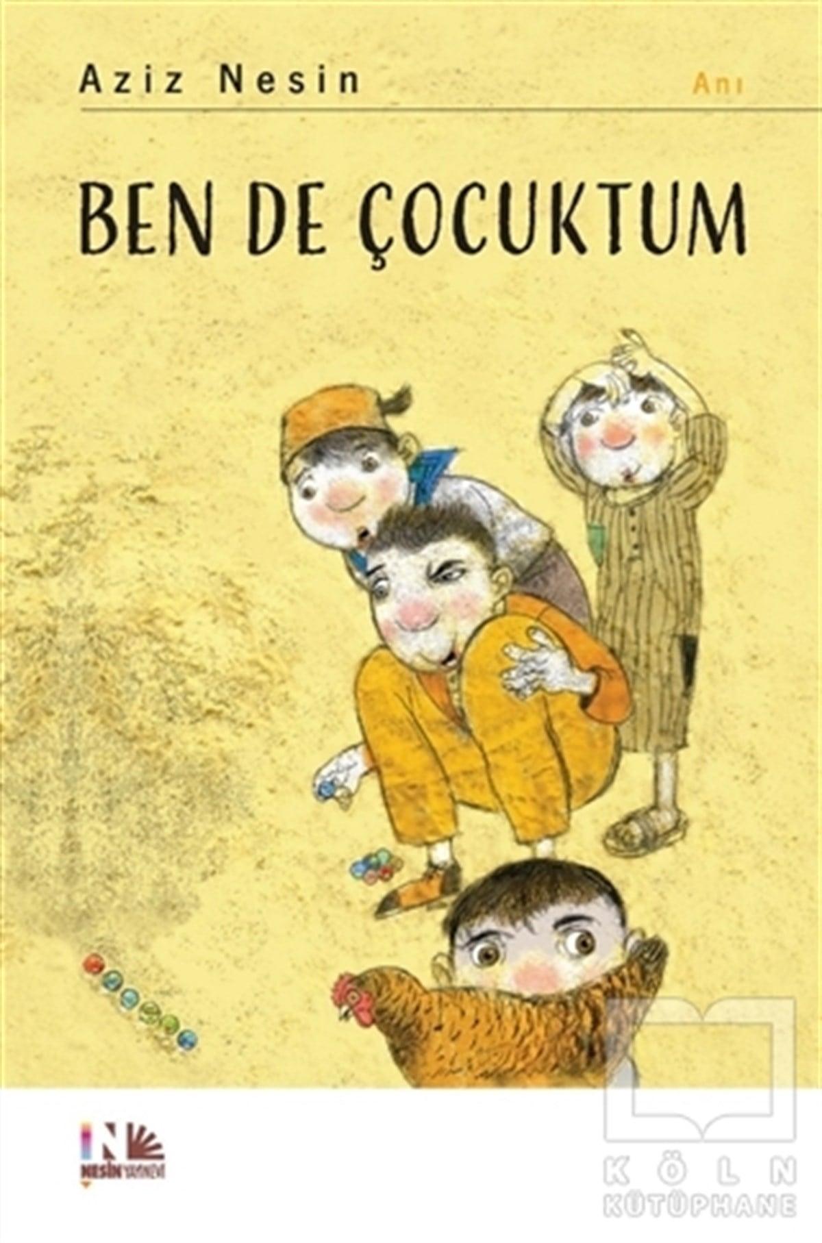 Aziz NesinHikayelerBen de Çocuktum