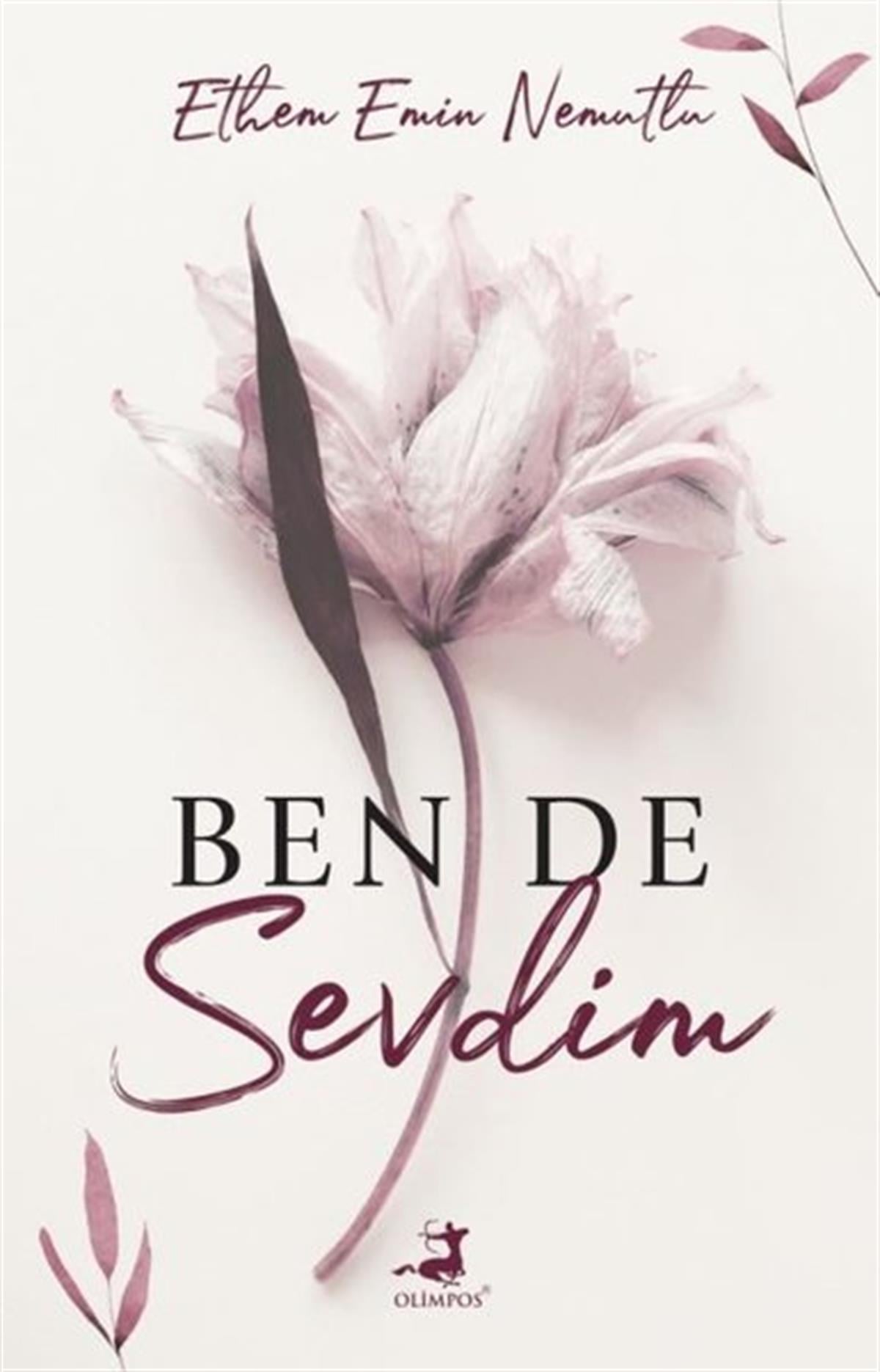 Ethem Emin NemutluTürkiye RomanBen de Sevdim