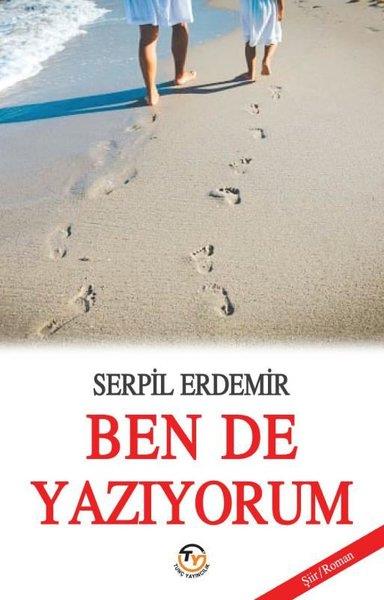 Serpil ErdemirTürk ŞiiriBen de Yazıyorum