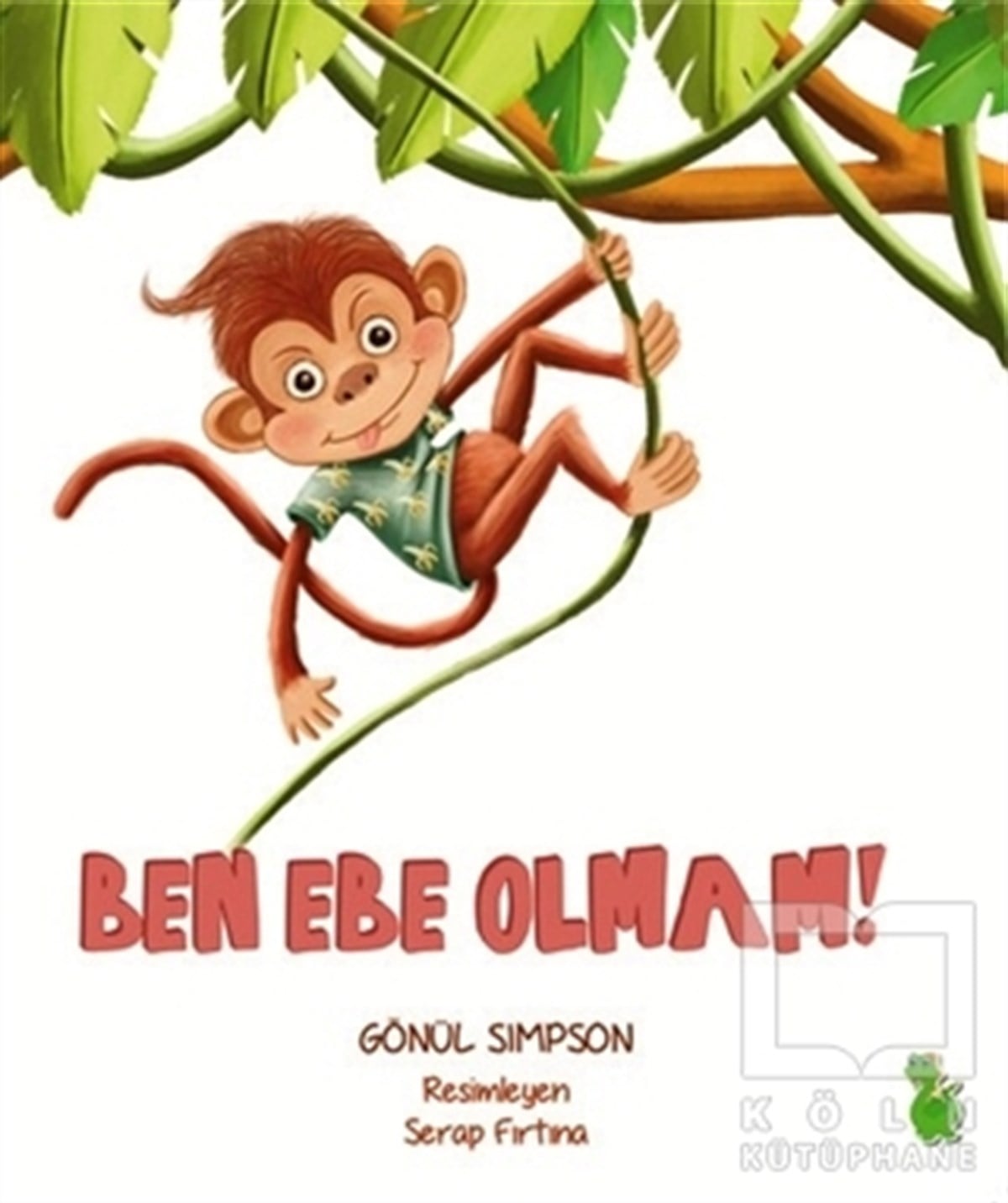 Gönül SimpsonMasallarBen Ebe Olmam!