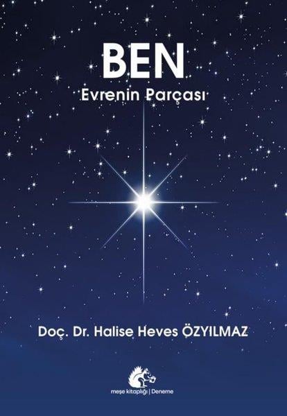 Halise Heves ÖzyılmazDeneme KitaplarıBen Evrenin Parçası