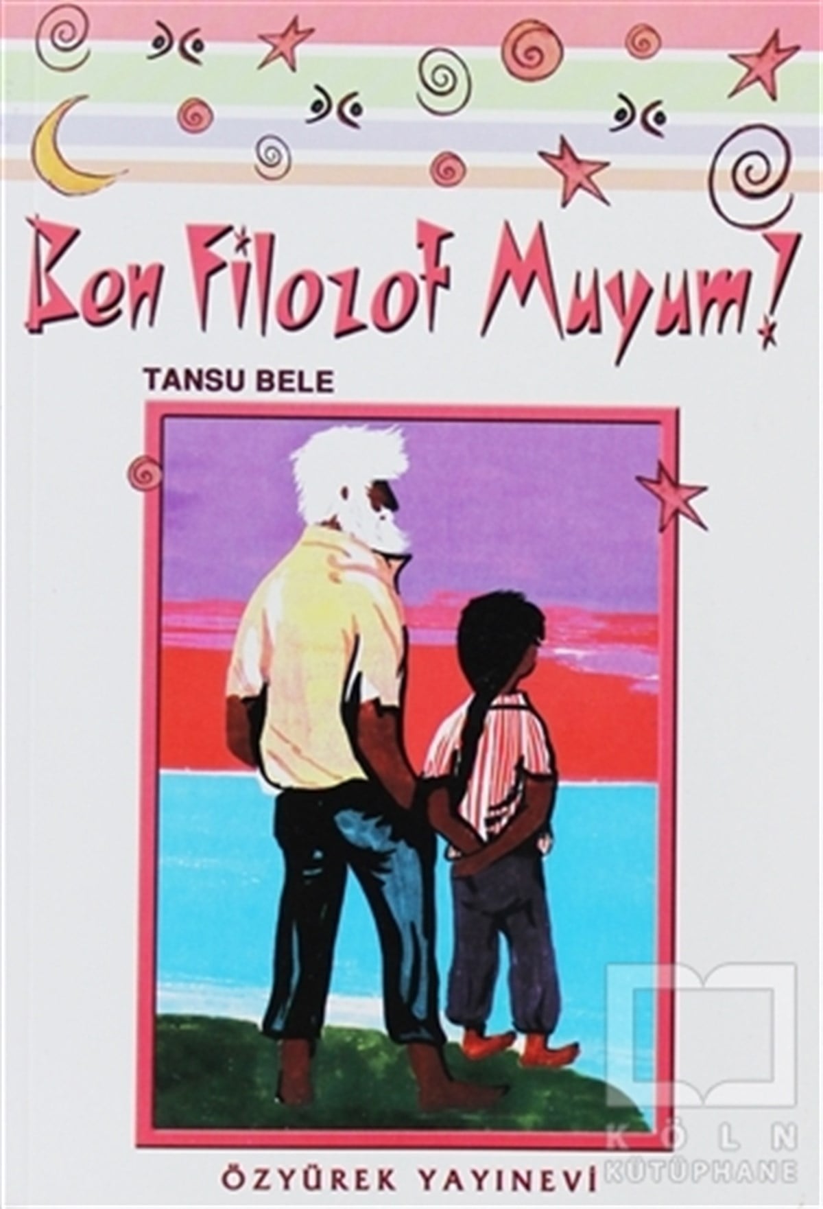 Tansu BeleHikayelerBen Filozof muyum?