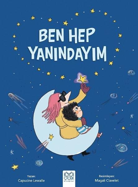 Capucine LewalleEgitim Etkinlik KitaplariBen Hep Yanındayım
