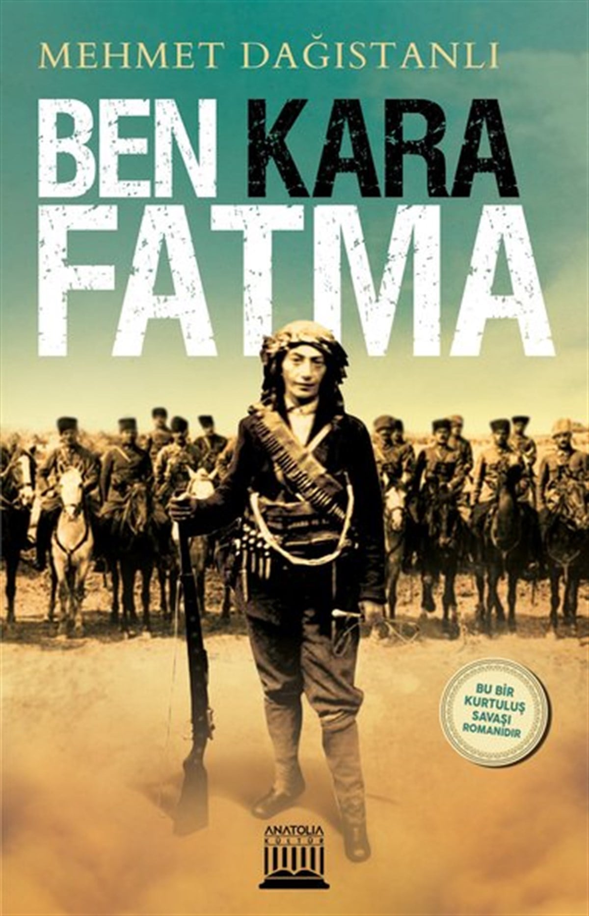 Mehmet DağıstanlıTürkiye RomanBen Kara Fatma