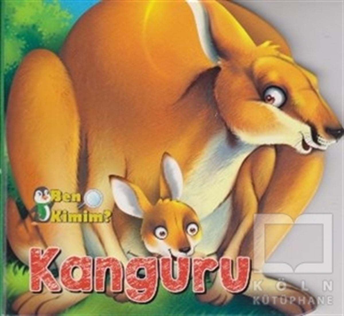 KolektifHikayelerBen Kimim? - Kanguru