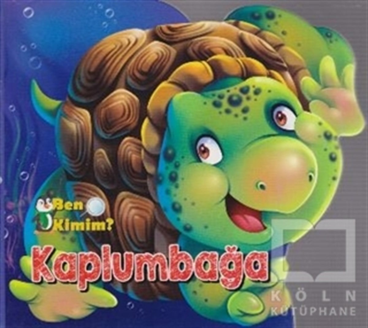 KolektifHikayelerBen Kimim - Kaplumbağa