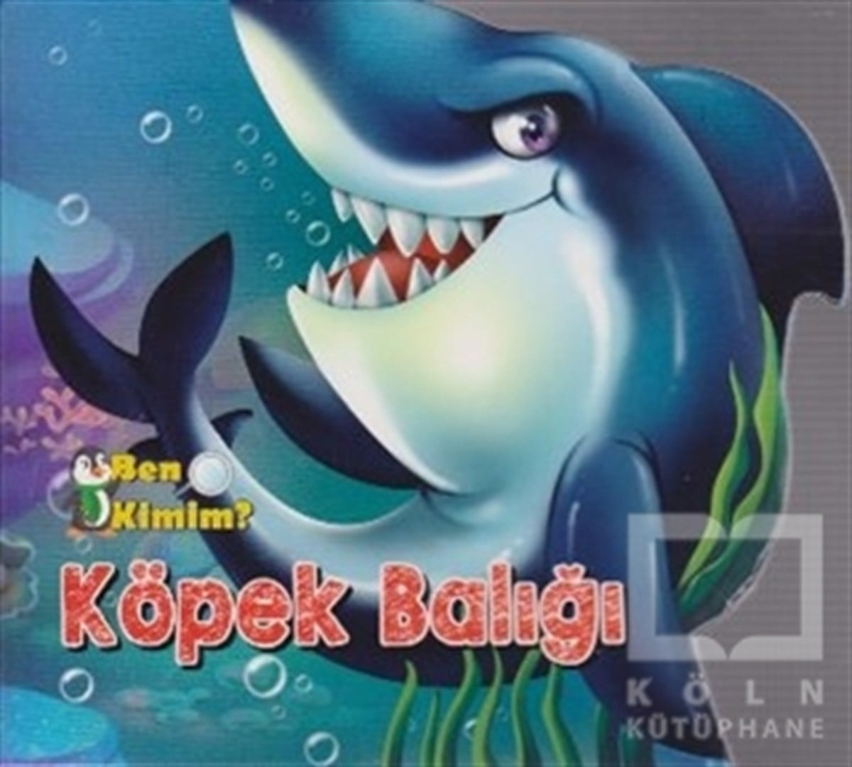 KolektifHikayelerBen Kimim? - Köpek Balığı
