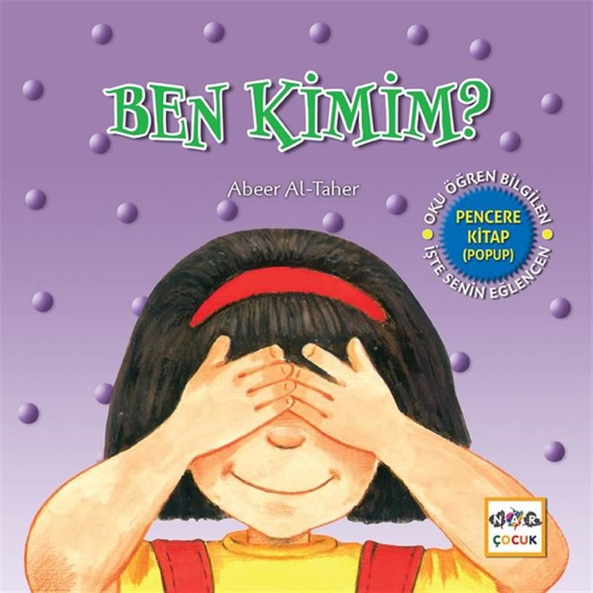 Abeer Al-TaherÇocuk Masal KitaplarıBen Kimim