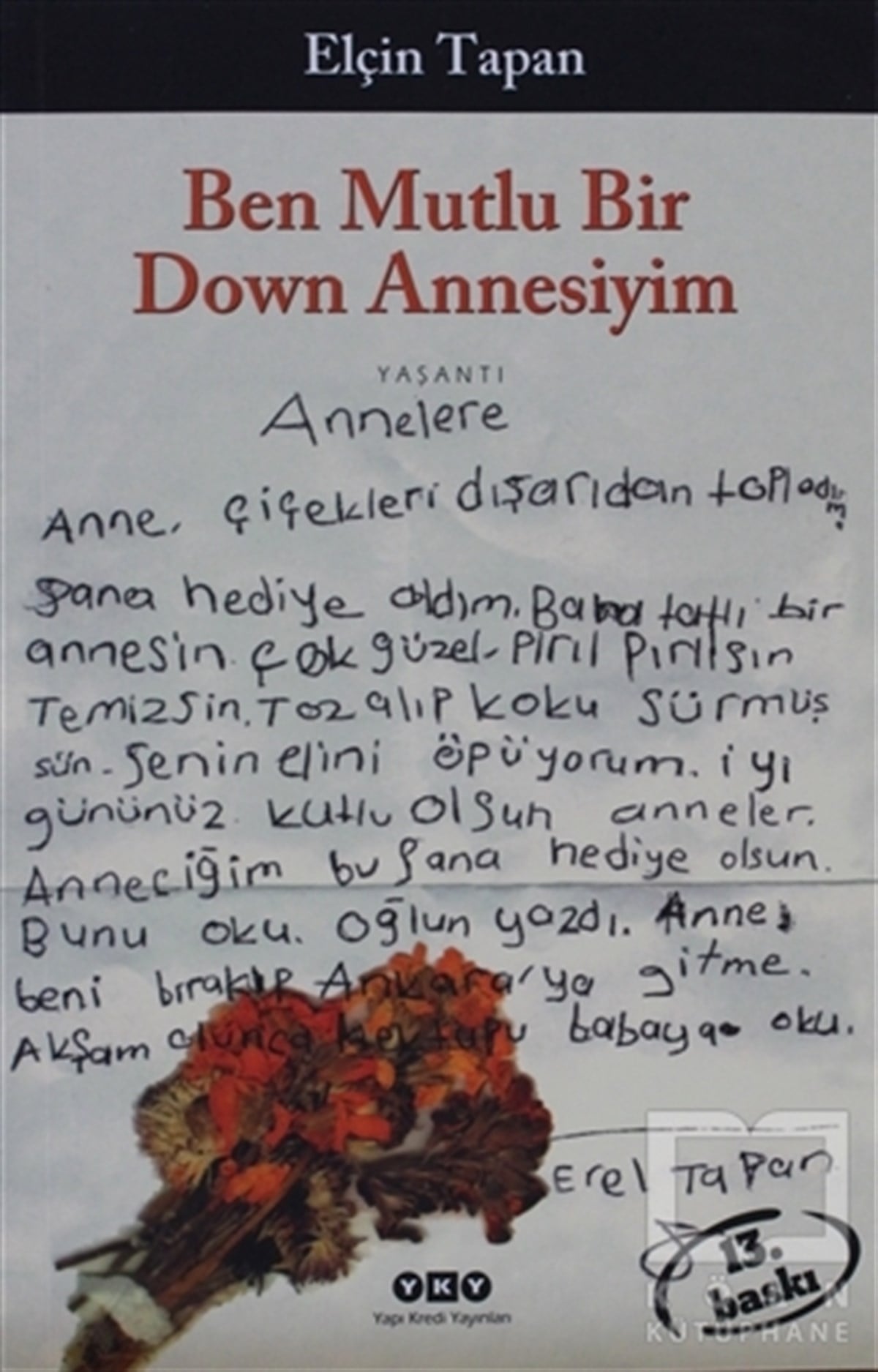 Elçin TapanAnı & Mektup & Günlük KitaplarıBen Mutlu Bir Down Annesiyim
