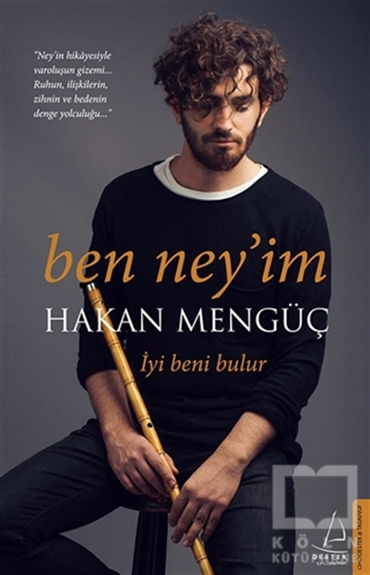 Hakan MengüçDiğerBen Ney’im