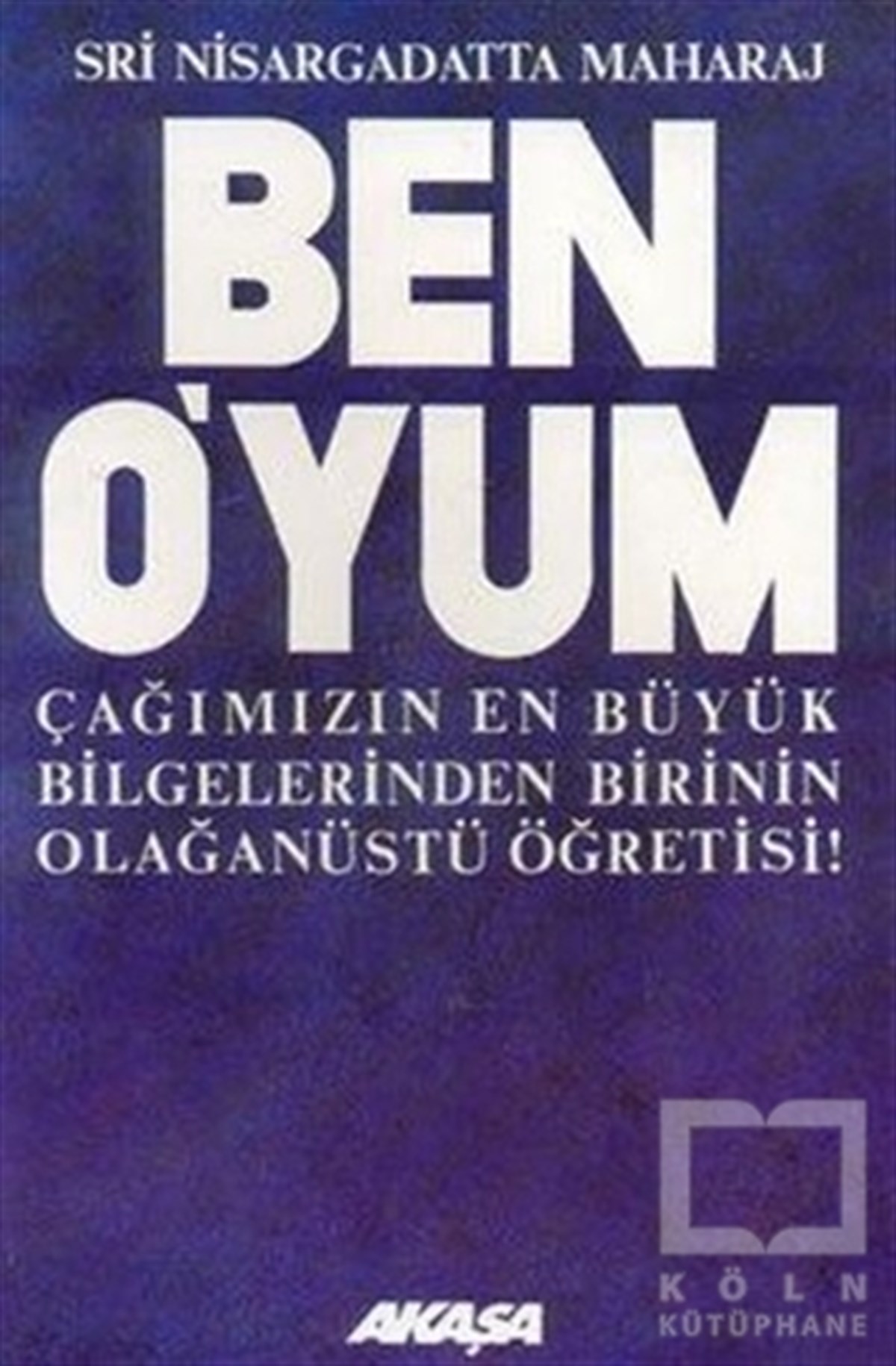 Maurice FrydmanParapsikoloji-GizemBen O’yum Sri Nisargadatta Maharaj ile Söyleşiler