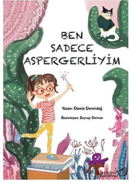 Damla DemirdağEgitim Etkinlik KitaplariBen Sadece Aspergerliyim