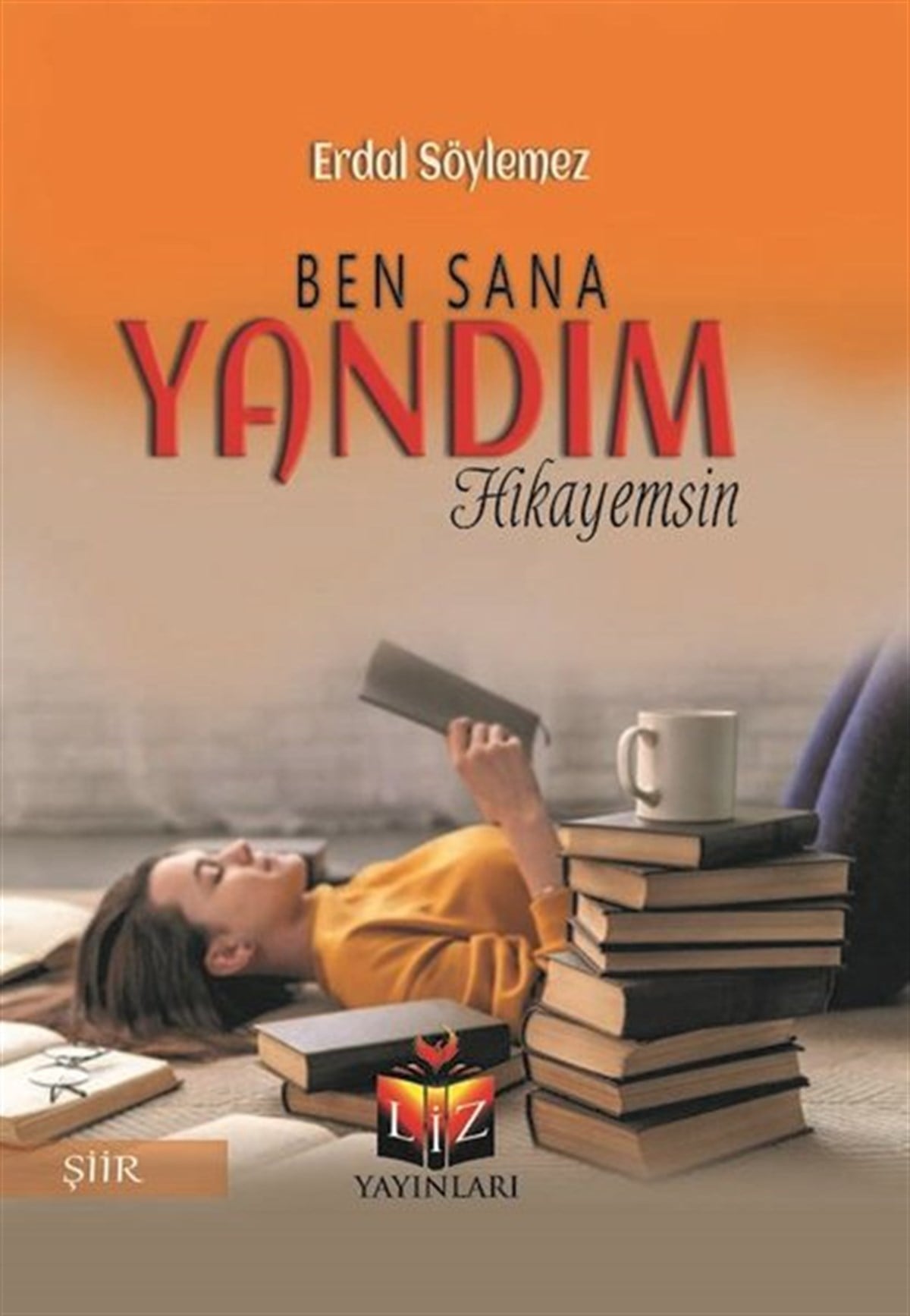 Erdal SöylemezTürk ŞiiriBen Sana Yandım