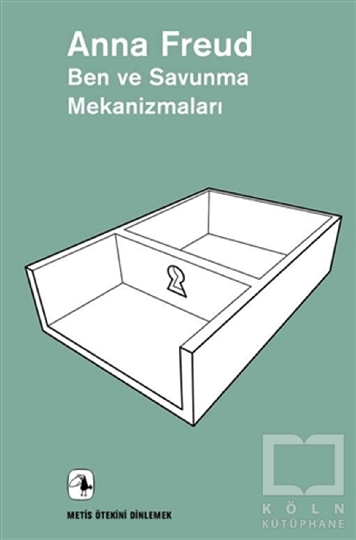 Anna FreudDiğerBen ve Savunma Mekanizmaları