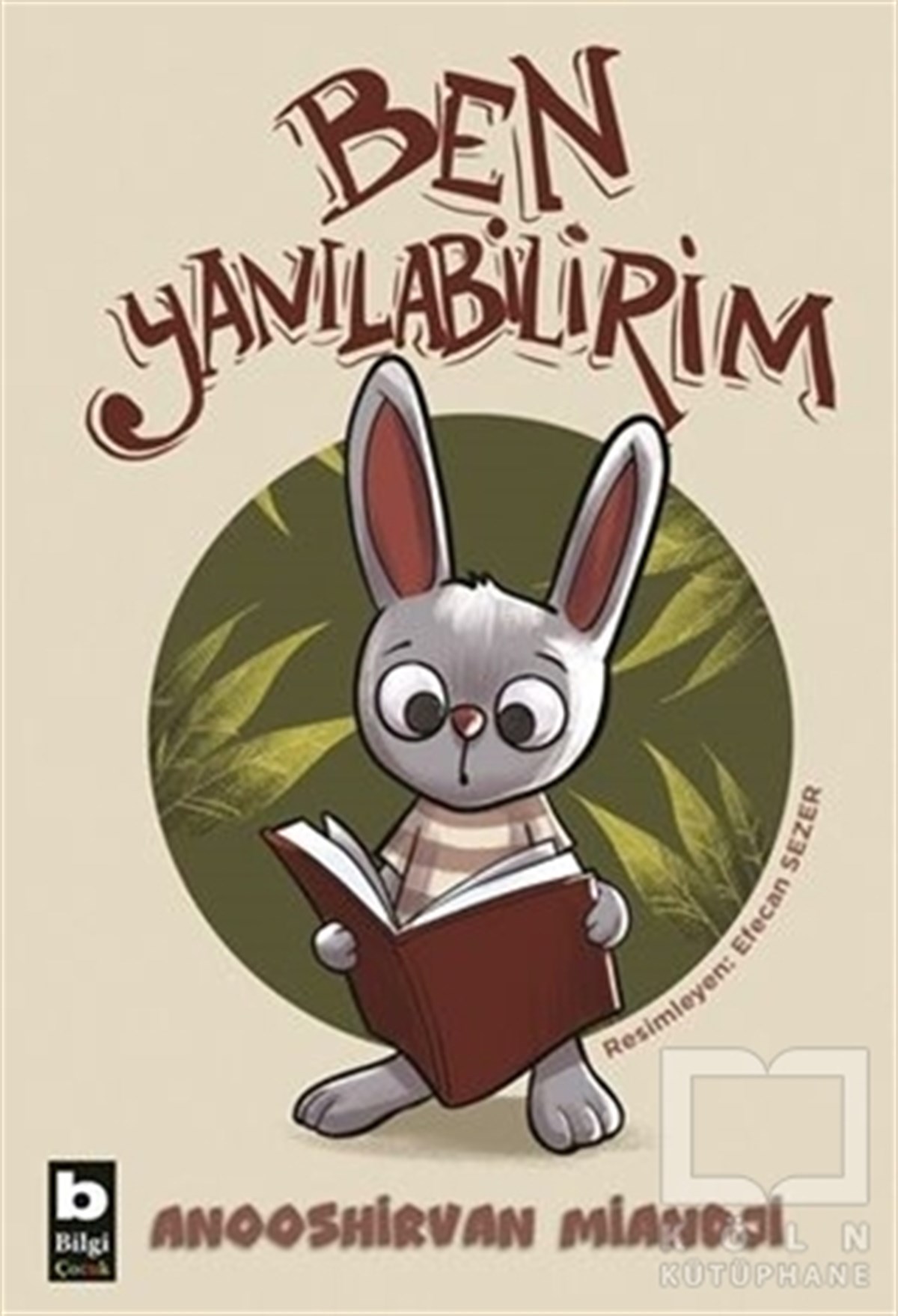 Anooshirvan MiandjiÇocuk Hikaye KitaplarıBen Yanılabilirim