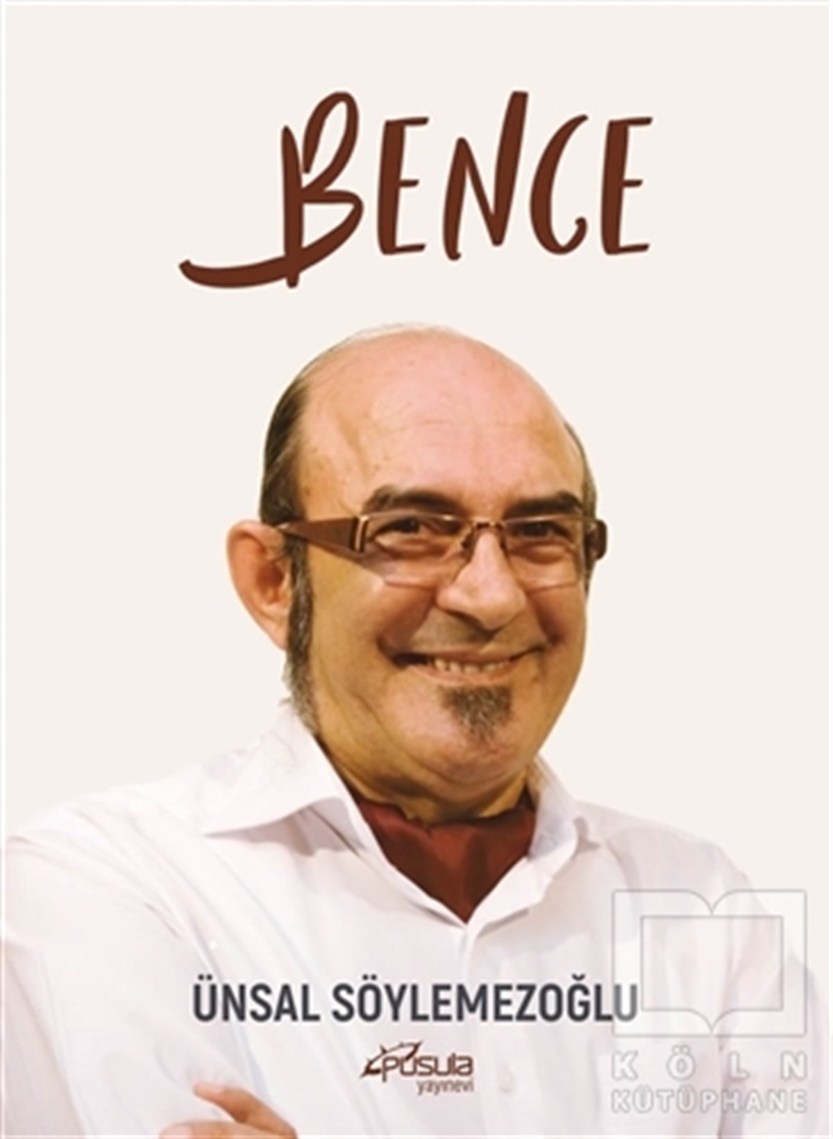 Ünsal SöylemezoğluDiğerBence