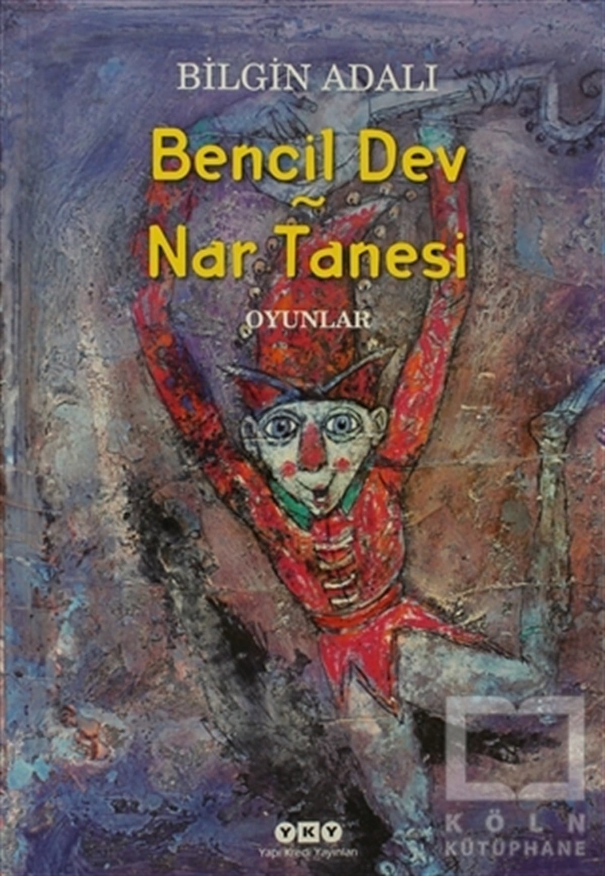 Bilgin AdalıOyun KitaplarıBencil Dev - Nar Tanesi
