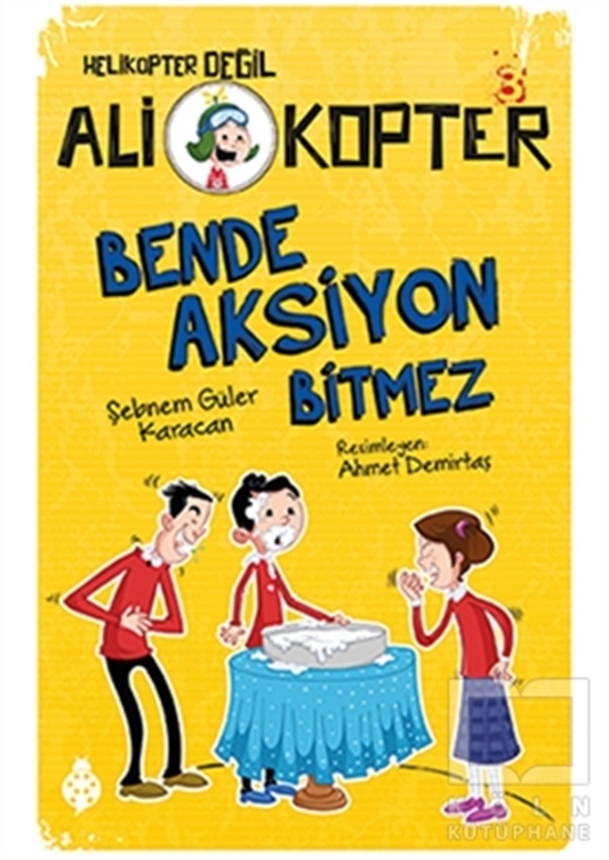 Şebnem Güler KaracanRoman-ÖyküBende Aksiyon Bitmez