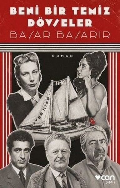 Başar BaşarırTürk RomaniBeni Bir Temiz Dövseler